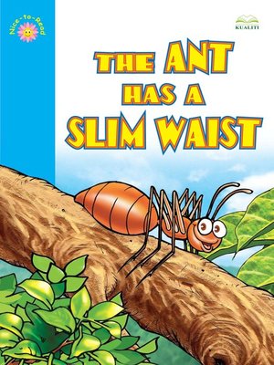 cover image of The Ant Has A Slim Waist